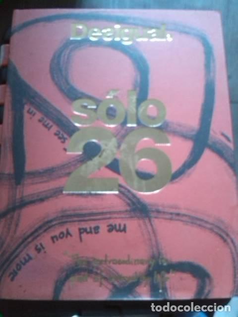 Gebrauchte B&uuml;cher: Desigual. Solo 26. Edici&oacute;n aniversario. 2010.