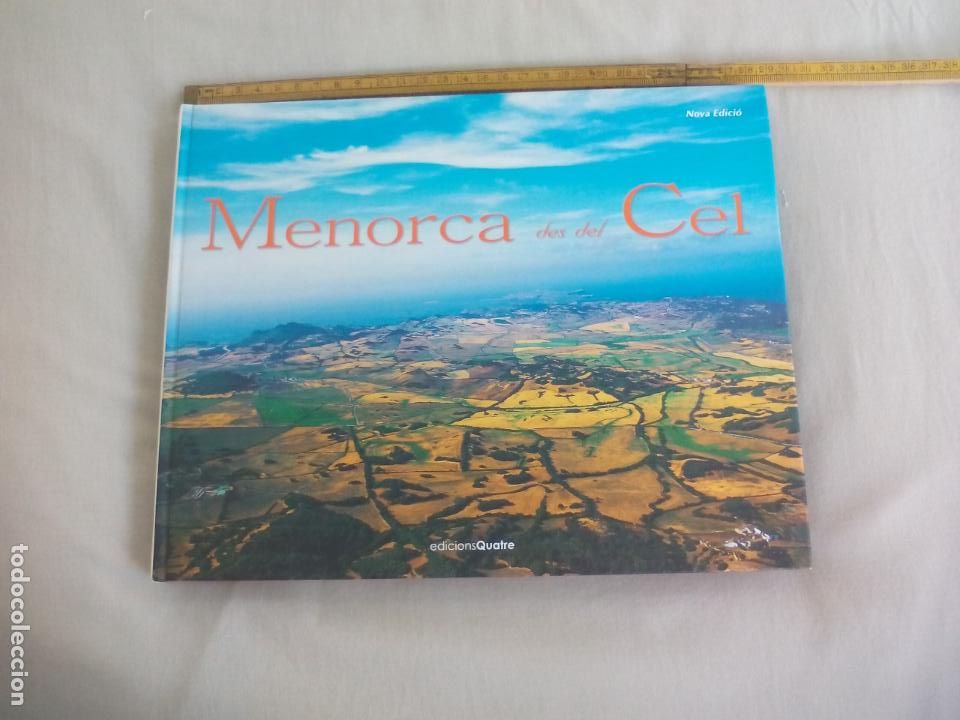 Gebrauchte B&uuml;cher: MENORCA DES DEL CEL. NOVA EDICI&Oacute;, EDICIONS QUATRE 2005. 2&ordf; EDICI&Oacute;N.
