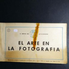 Libros de segunda mano: EL ARTE EN LA FOTOGRAFÍA - LA UNIVERSAL FOTOGRÁFICA. Lote 300225918