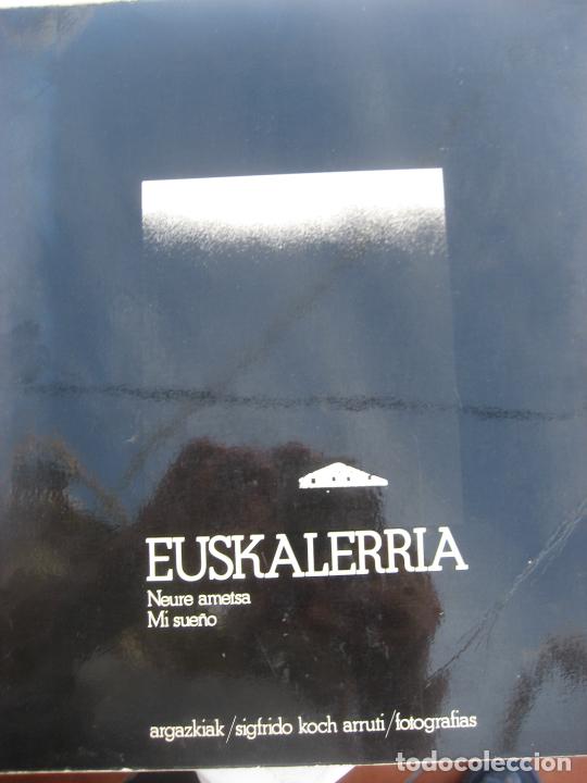 Gebrauchte B&uuml;cher: Euskalerria. Neuro Ametsa. Mi sue&ntilde;o. 1977. Argazkiak. Sifrido Koch Arruti.