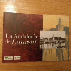 Libros de segunda mano: LA ANDALUCIA DE LAURENT. EL FIN DEL VIAJE ROMÁNTICO. UNICAJA/EL PAÍS, 1998.. Lote 308422013