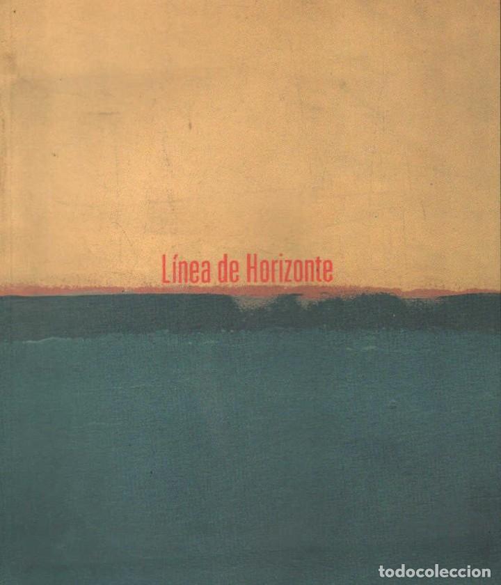 Gebrauchte B&uuml;cher: LINEA DE HORIZONTE. A-FOTO-670 ,2