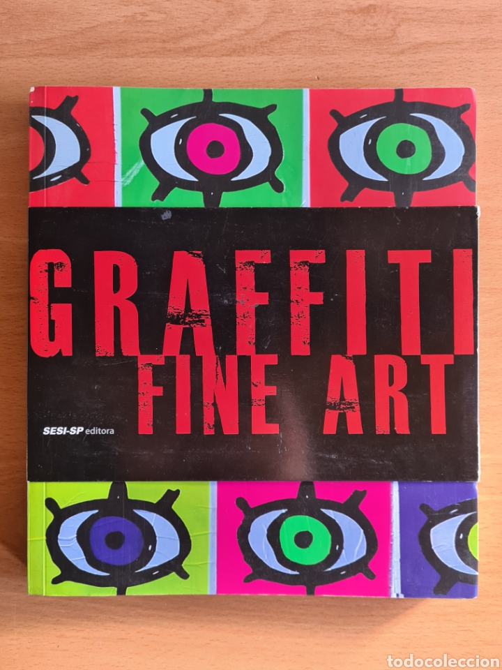 Gebrauchte B&uuml;cher: Graffiti Fine Art III Bienal Internacional Sao Paulo Brasil - Sesi-Sp Editora Arte Urbano Urban Art