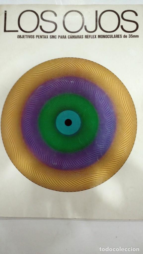Gebrauchte B&uuml;cher: Los ojos Objetivos Pentax SMC para c&aacute;maras r&eacute;flex monoculares de 35mm.