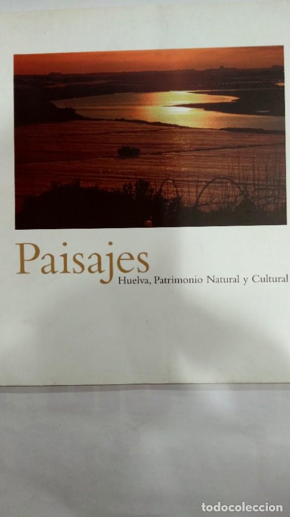 Gebrauchte B&uuml;cher: Paisajes Huelva, Patrimonio Natural y Cultural