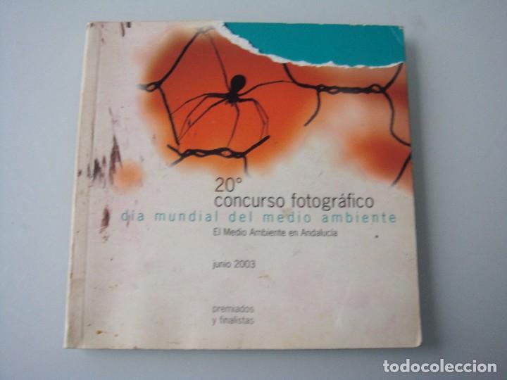 Second hand books: 20&ordm; CURSO FOTOGRAF&Iacute;A D&Iacute;A MUNDIAL DEL MEDIO AMBIENTE JUNIO 2003