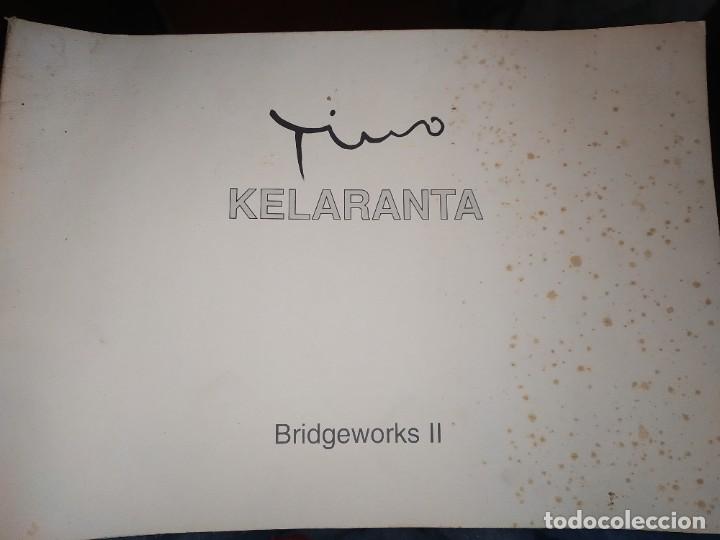 Gebrauchte B&uuml;cher: CAT&Aacute;LOGO OBRAS FOTOGRAF&Iacute;AS FOT&Oacute;GRAFO TIMO KELARANTA BRIDGE WORKS II EDITORIAL MESTIZO 1996 &Uacute;NICO?