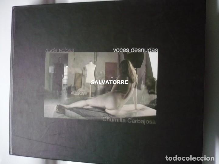 Second hand books: CHUMILLA CARBAJOSA.VOCES DESNUDAS.NUDE VOICES.TAPA DURA.