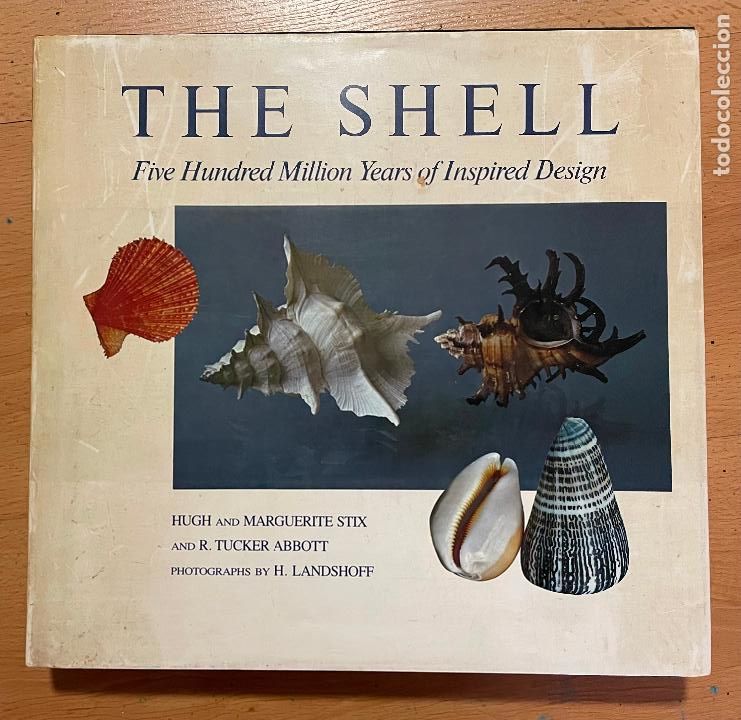 Second hand books: THE SHELL, Five Hundred Million Years of inspired Design, Varios Autores FOTOGRAFIA