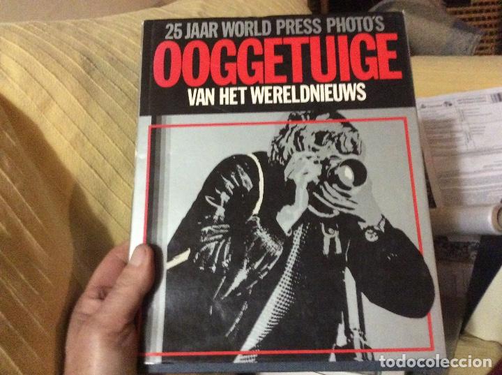 Gebrauchte B&uuml;cher: 25 a&ntilde;os de world press photos ooggetuige van het recorrido de fotos de prensa