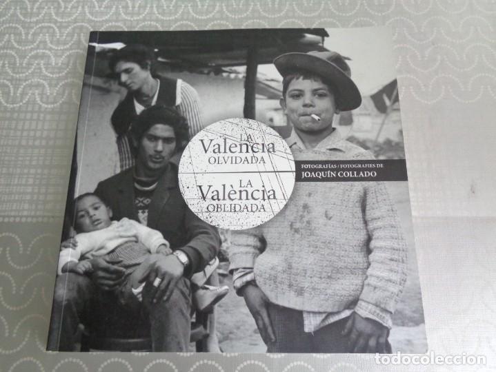 Second hand books: CATALOGO DE FOTOGRAFIA MUVIM - VALENCIA OLVIDADA : BARRIO CHINO - RASTRO... - 2014 - JOAQUIN COLLADO