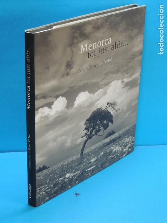 Second hand books: MENORCA TOT JUST AHIR...- FOTOGRAFIES DE TONI VIDAL