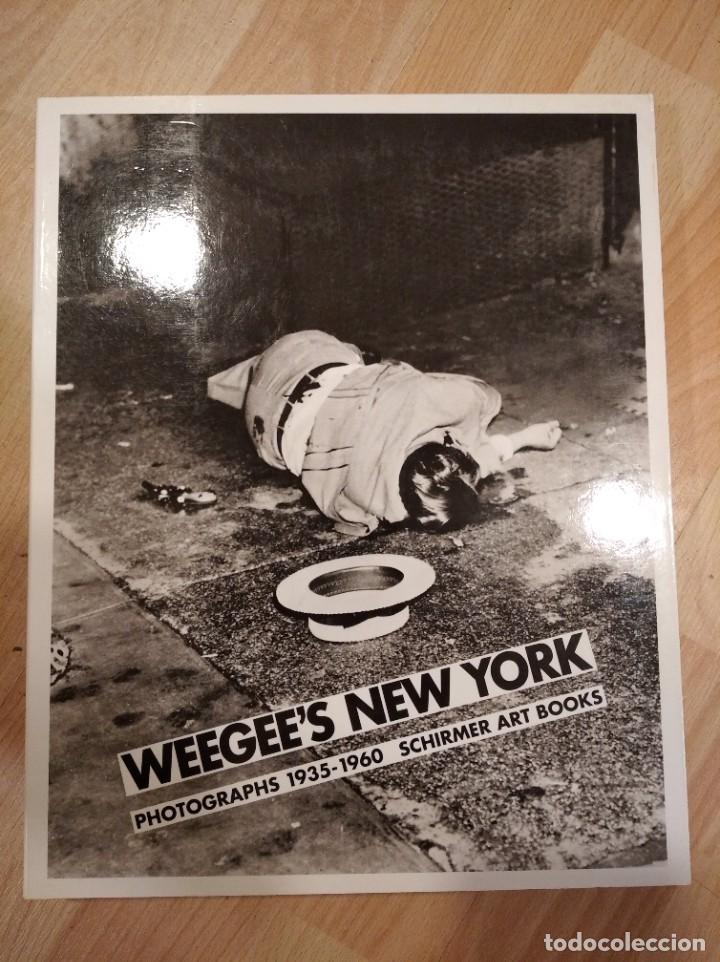 Second hand books: 'Weegee's New York. Photographs 1935-1960'