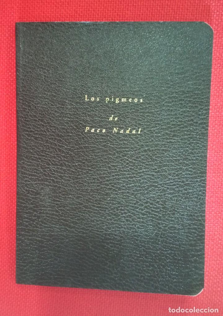 Second hand books: Los pigmeos de Paco Nadal