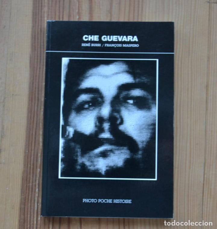 Second hand books: CHE GUEVARA Ren&eacute; Burri / Fran&ccedil;ois Maspero 2002 Photo Poche Histoire Libro de Fotograf&iacute;as Photolibro