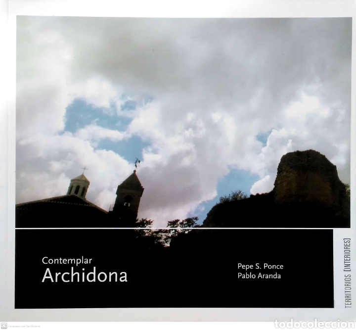 Second hand books: Contemplar Archidona. VVAA. Diputaci&oacute;n de M&aacute;laga. 2008.