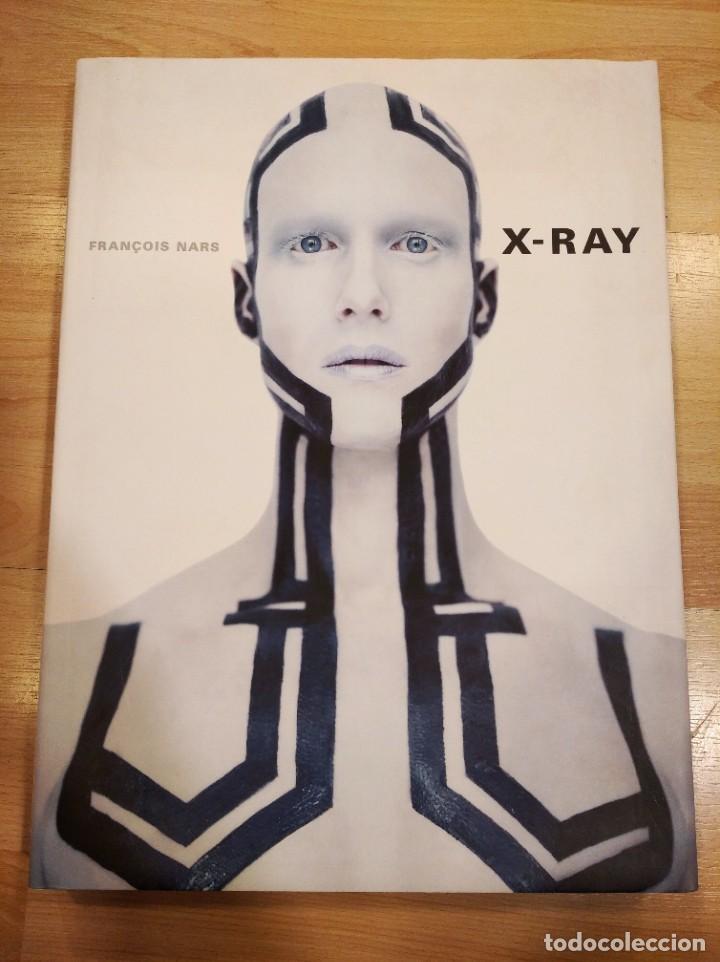 Second hand books: 'X. Ray'. Fran&ccedil;ois Nars