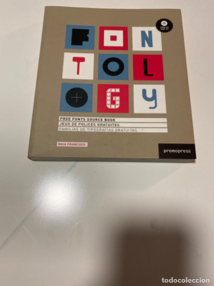 Second hand books: FONTOLOGY FAMILIAS DE TIPOGRAFIAS GRATUITAS MAIA FRANCISCO PROMOPRESS
