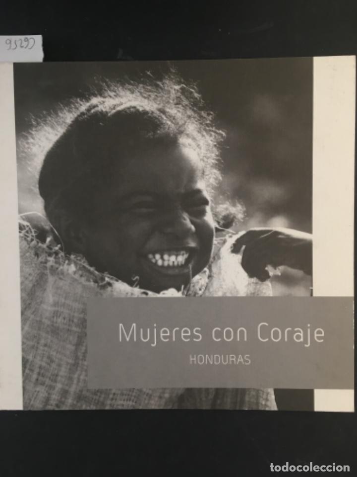 Gebrauchte B&uuml;cher: MUJERES CON CORAJE, HONDURAS, TIM DYAS Y JAUME MORANTA