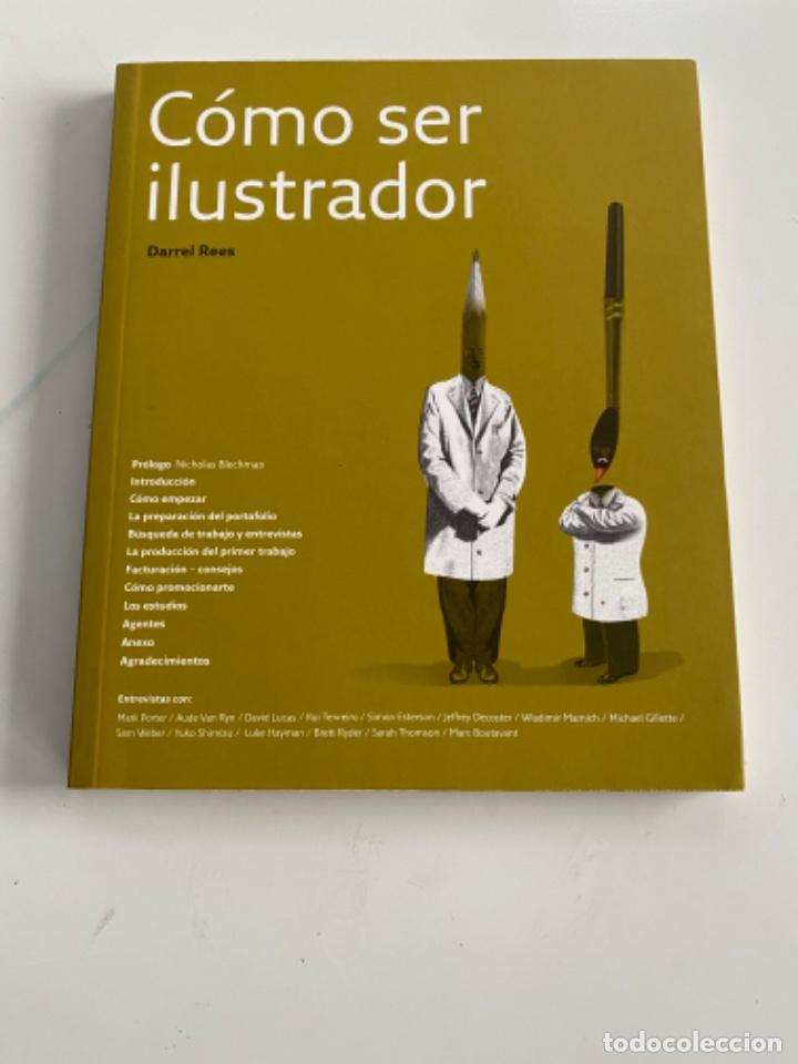 Libros de segunda mano: DARREL REES COMO SER ILUSTRADOR - Foto 1