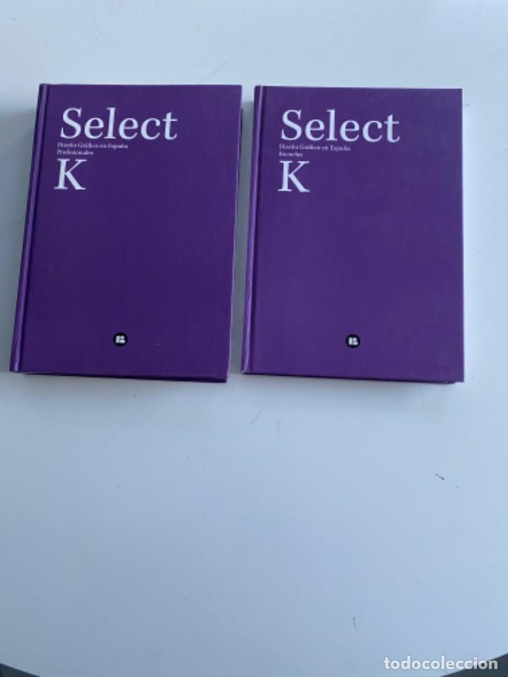 Second hand books: SELECT K DISE&Ntilde;O GRAFICO EN ESPA&Ntilde;A PROFESIONALES ESCUELAS