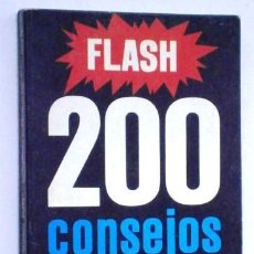 Libros de segunda mano: 200 CONSEJOS PRÁCTICOS FLASH POR EMILE VOOGEL Y PETER KEIZER DE ED. PARRAMÓN EN BARCELONA 1978. Lote 324235193