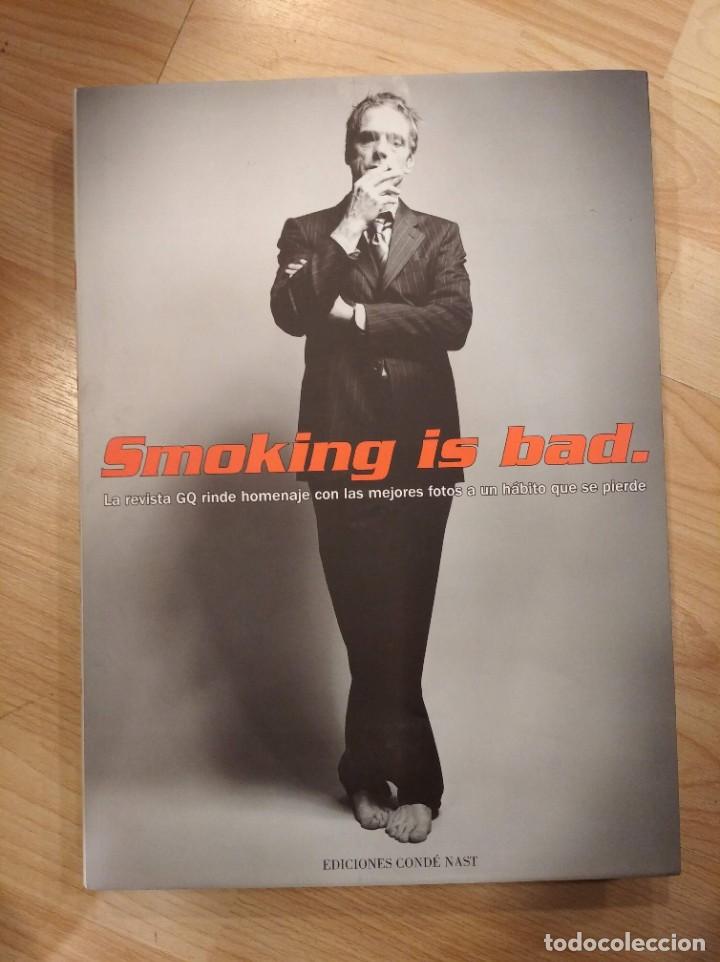 Gebrauchte B&uuml;cher: 'Smoking is bad'. Cond&eacute; Nast