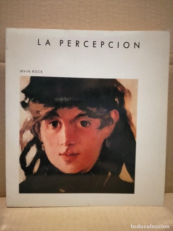 Libri di seconda mano: IRVIN ROCK. LA PERCEPCI&Oacute;N .BIBLIOTECA SCIENTIFIC AMERICAN