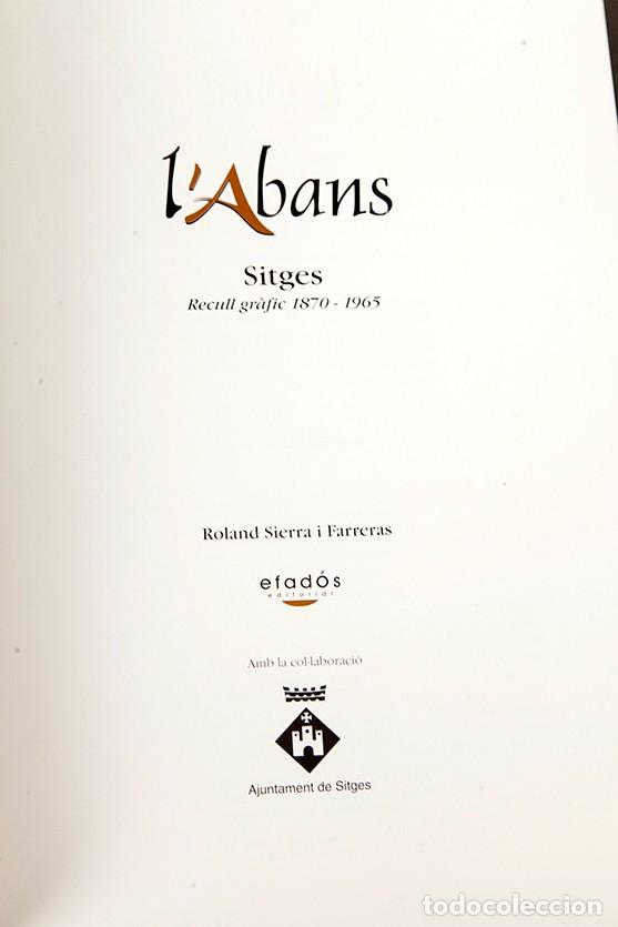 Libros de segunda mano: SITGES - RECULL GR&Agrave;FIC 1870-1965 - LABANS - Foto 4