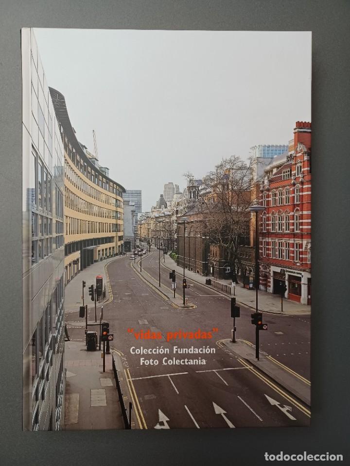 Libri di seconda mano: VIDAS PRIVADAS. COLECCI&Oacute;N FUNDACI&Oacute;N FOTO COLECTANIA