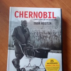 Libros de segunda mano: CHERNOBIL. CONFESIONES DE UN REPORTERO - IGOR KOSTIN / DESCATALOGADO. MUY DIFICIL. Lote 387491734