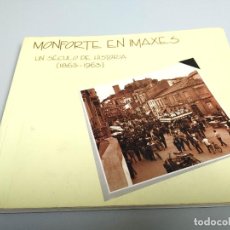 Libros de segunda mano: MONFORTE EN IMAXES. UN SÉCULO DE HISTORIA (1863-1963) (CONCELLO DE MONFORTE, AÑO 1991). Lote 344252388