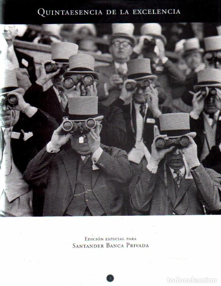 Libri di seconda mano: QUINTA ESENCIA DE LA EXCELENCIA. EDICI&Oacute;N ESPECIAL PARA SANTANDER BANCA PRIVADA. A-FOTO-693