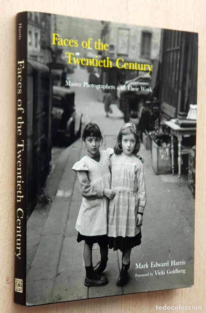 Libri di seconda mano: FACES OF THE TWENTIETH CENTURY. Master Photographers and Their Work - HARRIS, Mark Edward