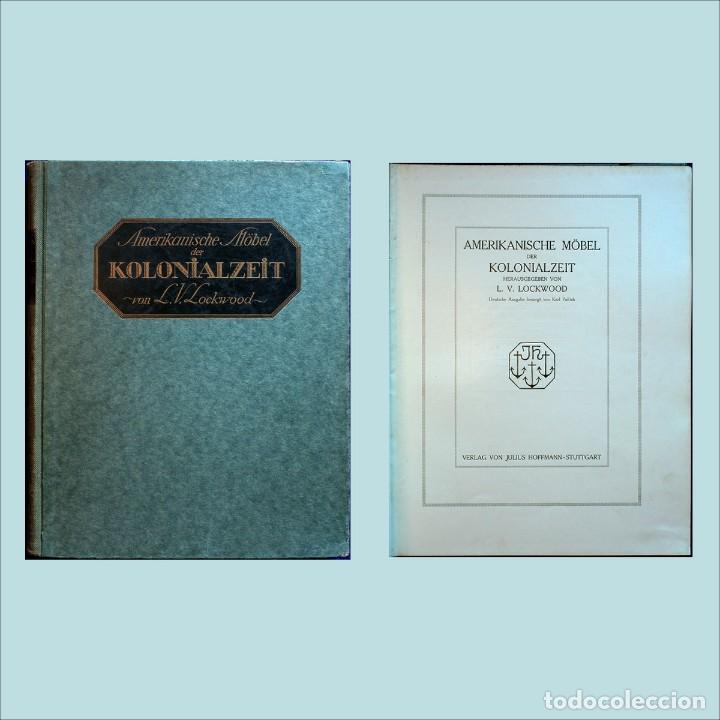 Gebrauchte B&uuml;cher: LIBRO ANTIGUO, MUEBLES. AMERIKANISCHE M&Ouml;BEL der KOLONIALZEIT. A&ntilde;os 20