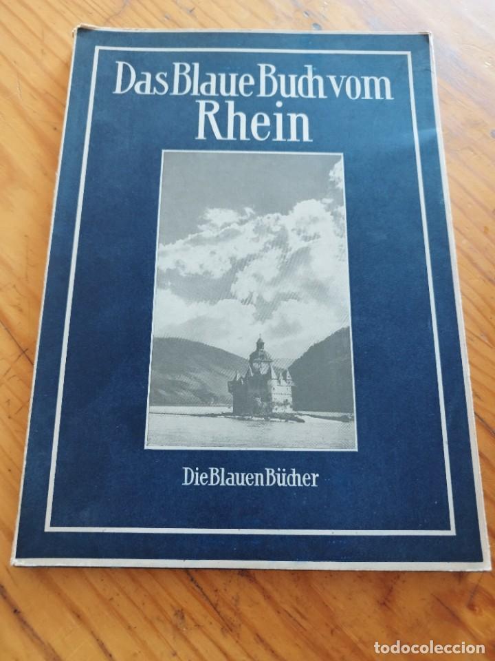Gebrauchte B&uuml;cher: DAS BLAUE BUCH VON RHEIN. El Libro azul del Rin. Elly Heuss Knapp.