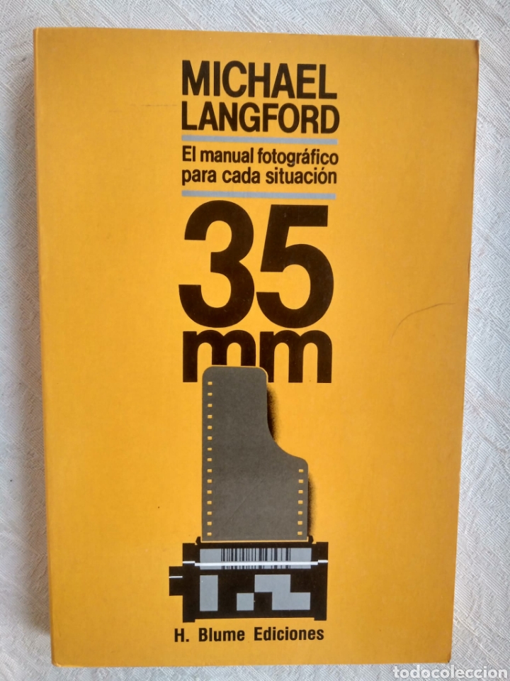 Libri di seconda mano: 35 mm el manual fotogr&aacute;fico para cada situaci&oacute;n / Michael John Langford.