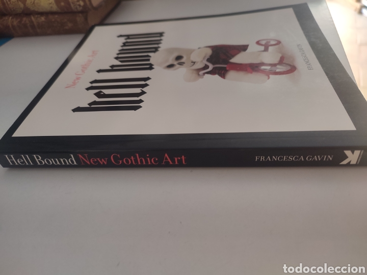 Libros de segunda mano: New Gothic Art Hell Bound Francesca Gavin - Foto 2