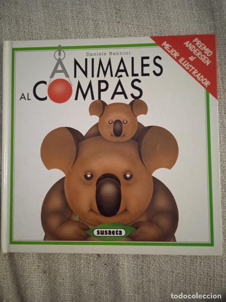 Gebrauchte B&uuml;cher: Animales al comp&aacute;s. Susaeta. M&eacute;todo de dibujo con comp&aacute;s