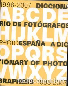 Second hand books: Diccionario de Fot&oacute;grafos espa&ntilde;oles, 1998 - 2007.