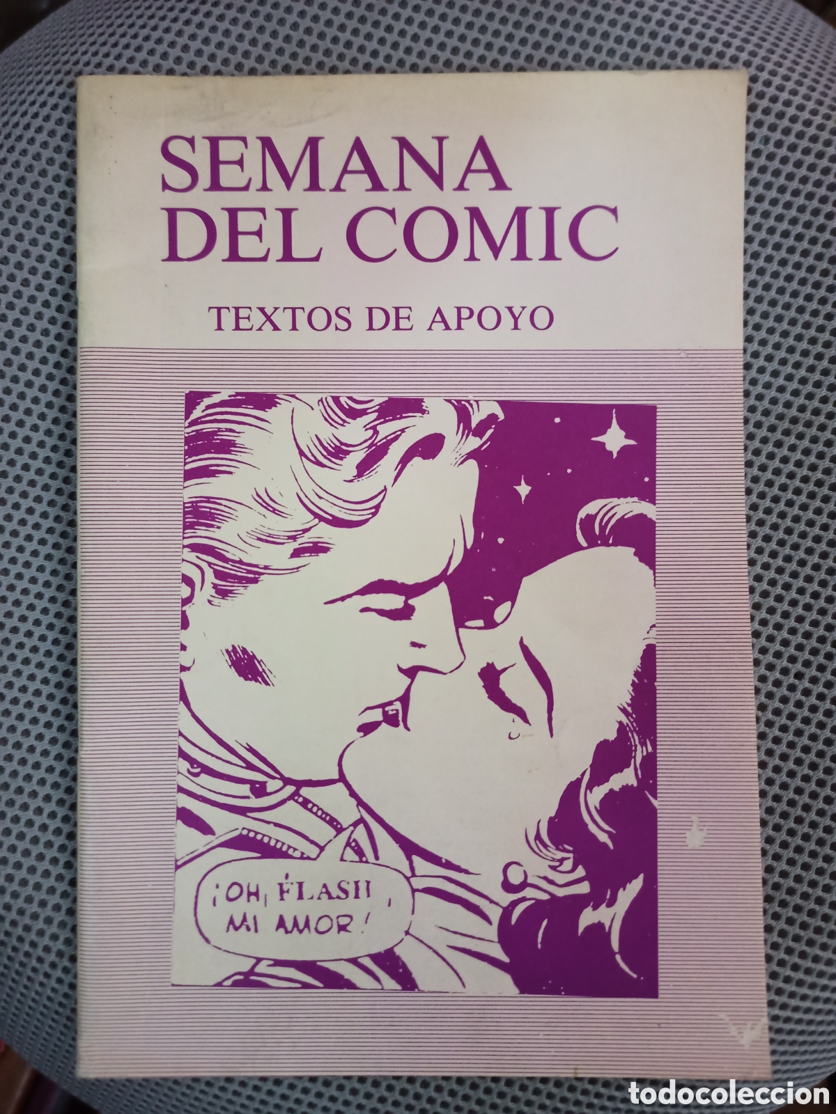 Second hand books: SEMANA DEL COMIC. TEXTOS DE APOYO. FACULTAD DE BELLAS ARTES. UNIVERSIDAD DE VALENCIA, 1977