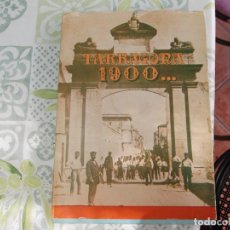 Libros de segunda mano: LIBRO DE FOTOS DE ANTIGUAS , TARRAGONA 1900, CAJADE AHORROS PROVINCIAL, FOTOS ELISEO CAIXAL I SALAS. Lote 363728525