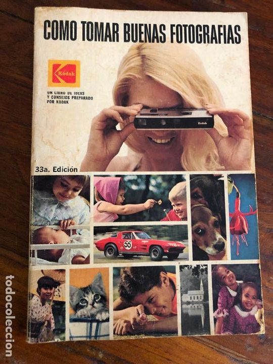 Gebrauchte B&uuml;cher: COMO TOMAR BUENAS FOTOGRAFIAS-KODAK-1972