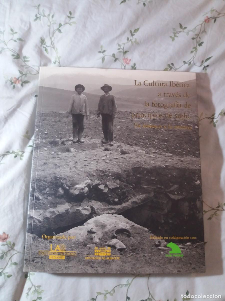 Gebrauchte B&uuml;cher: LA CULTURA IB&Eacute;RICA A TRAV&Eacute;S DE LA FOTOGRAF&Iacute;A DE PRINCIPIOS DE SIGLO. JUAN BL&Aacute;ZQUEZ Y LOURDES ROLDAN