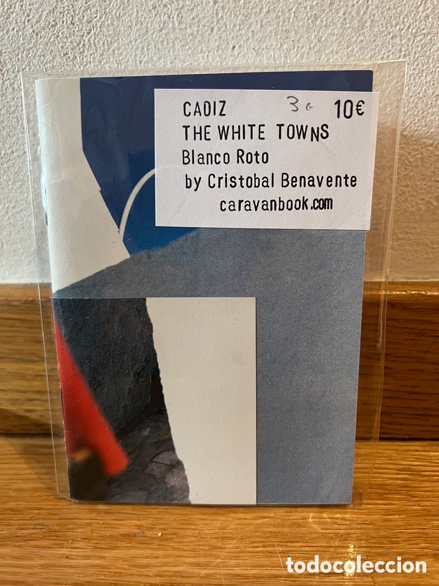 Gebrauchte B&uuml;cher: C&aacute;diz The white towns Blanco roto by Cristobal Benavente