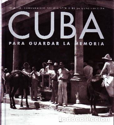 Second hand books: CUBA PARA GUARDAR LA MEMORIA. VV.AA. FT-225