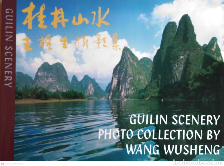 Second hand books: Guilin scenery photo collection by Wang Wusheng.Publicado por Beijing.Foreign Languages Press.1998.