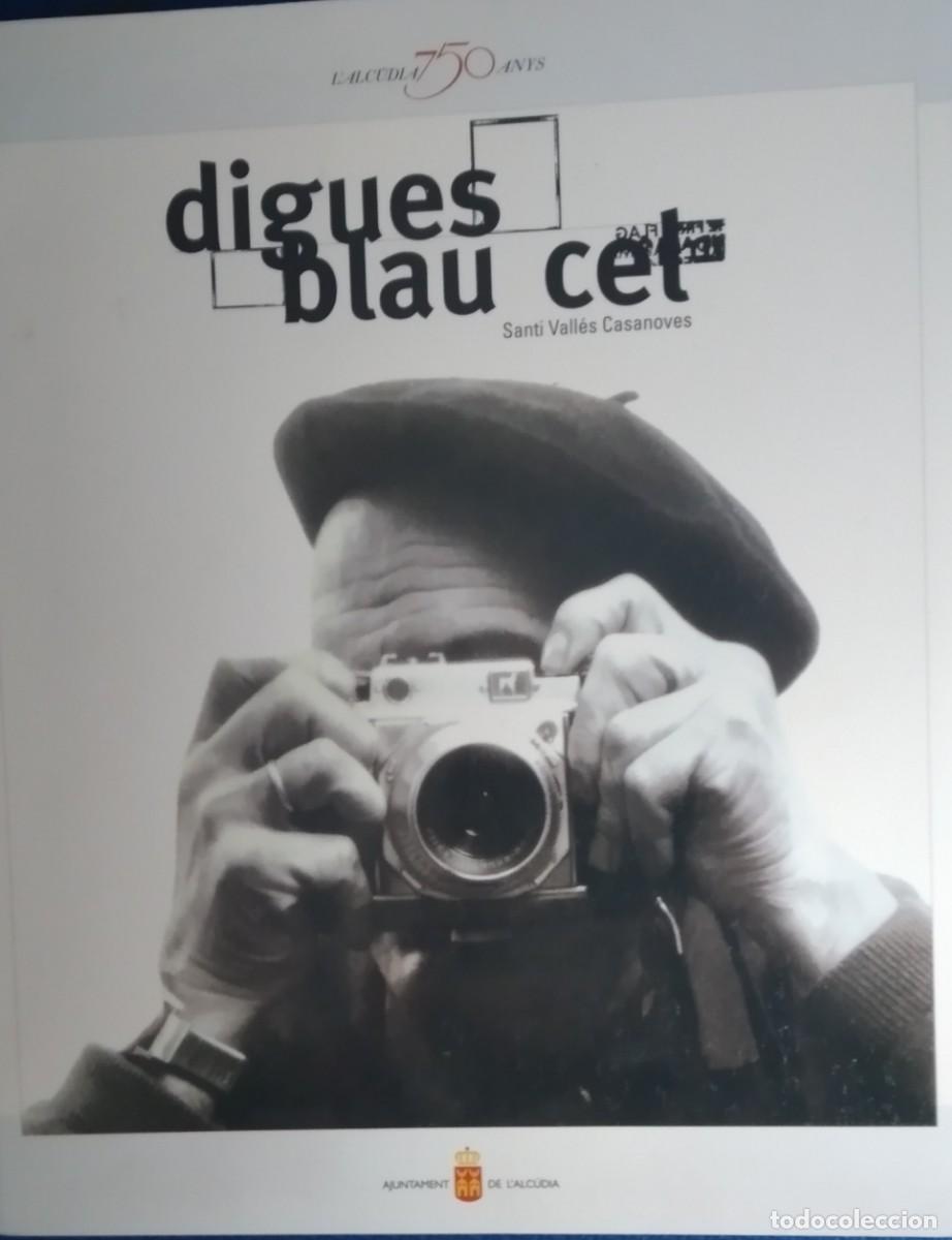 Libros de segunda mano: DIGUES BLAU CEL - Foto 1