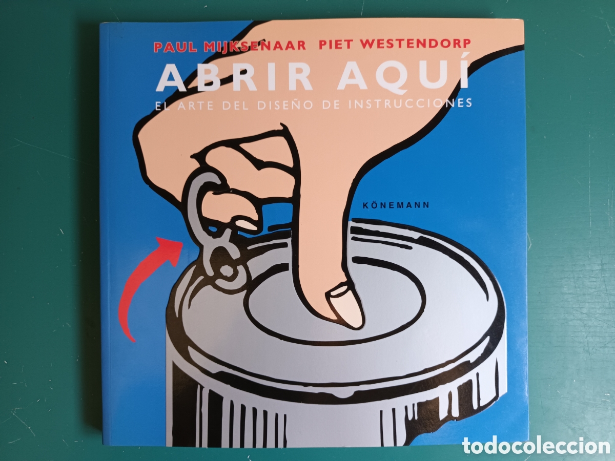 Livres d'occasion: Abrir Aqu&iacute;, el arte del dise&ntilde;o de instrucciones.