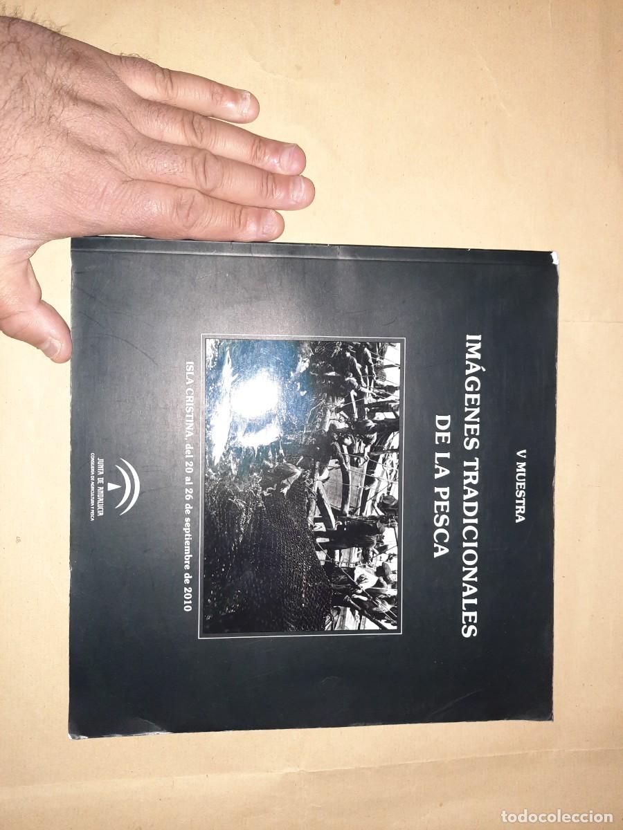 Libros de segunda mano: E1B1 IMAGENES TRADICIONALES DE LA PESCA